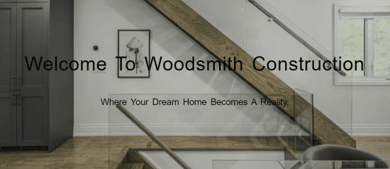 Woodsmith Construction Inc 